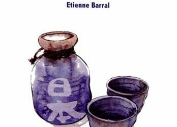 Citation Etienne Barral autour du saké