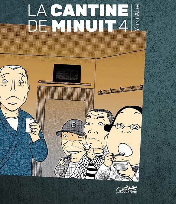 La cantine de minuit, the place to be